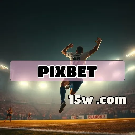 pixbet grátis: Atraente Mundo dos Jogos de Cassino e Suas Vantagens